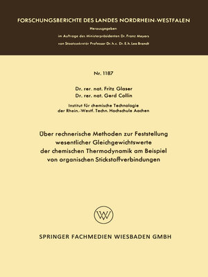 cover image of Über rechnerische Methoden zur Feststellung wesentlicher Gleichgewichtswerte der chemischen Thermodynamik am Beispiel von organischen Stickstoffverbindungen